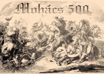 2026. augusztus 29. a mohácsi csata 500. évfordulója!